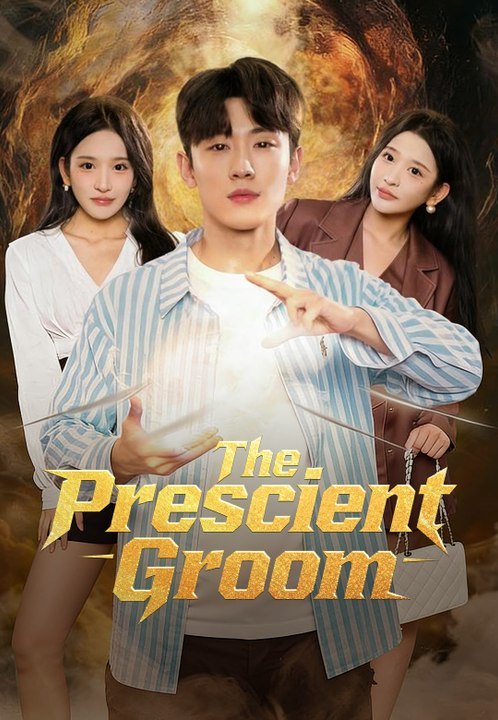 The Prescient Groom Series - English