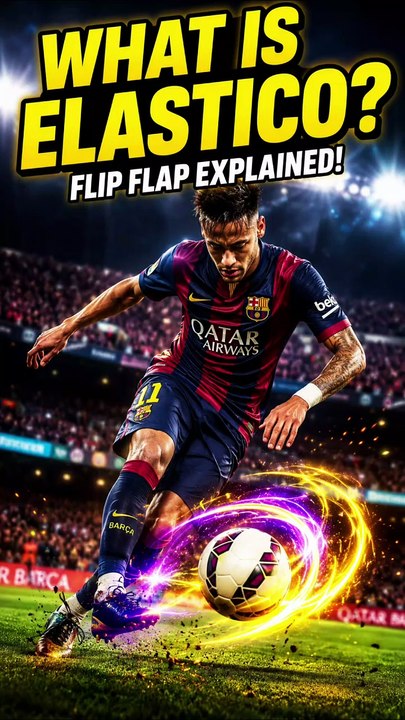 What Is Elastico (Flip Flap)? | Football Skill Explained