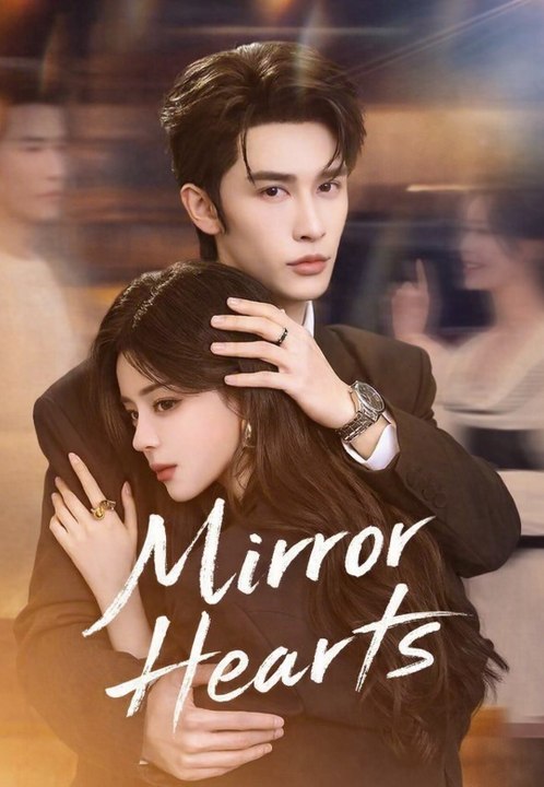 Mirror Hearts | Full Series | Short Drama English