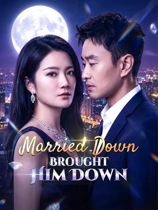 Married Down, Brought Him Down Series English