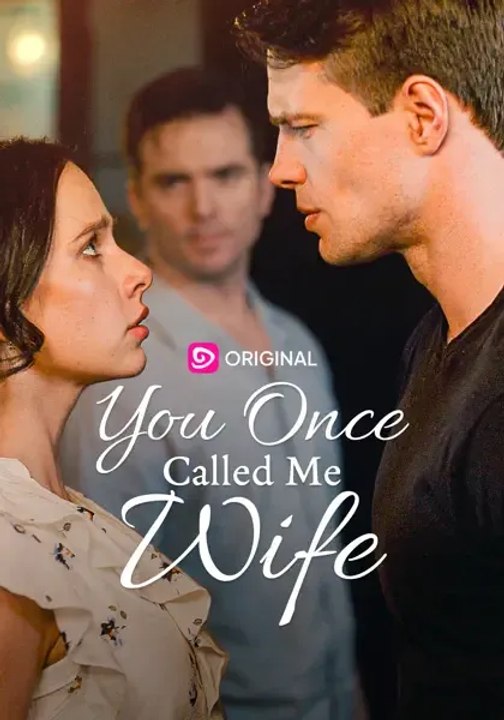 You Once Called Me Wife - Full