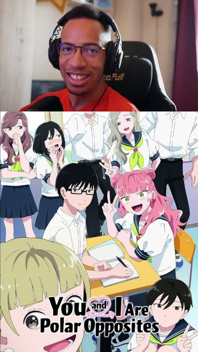 J'ai terminé You and I are Polar Opposite #anime #fyp #romance #oppositesattract