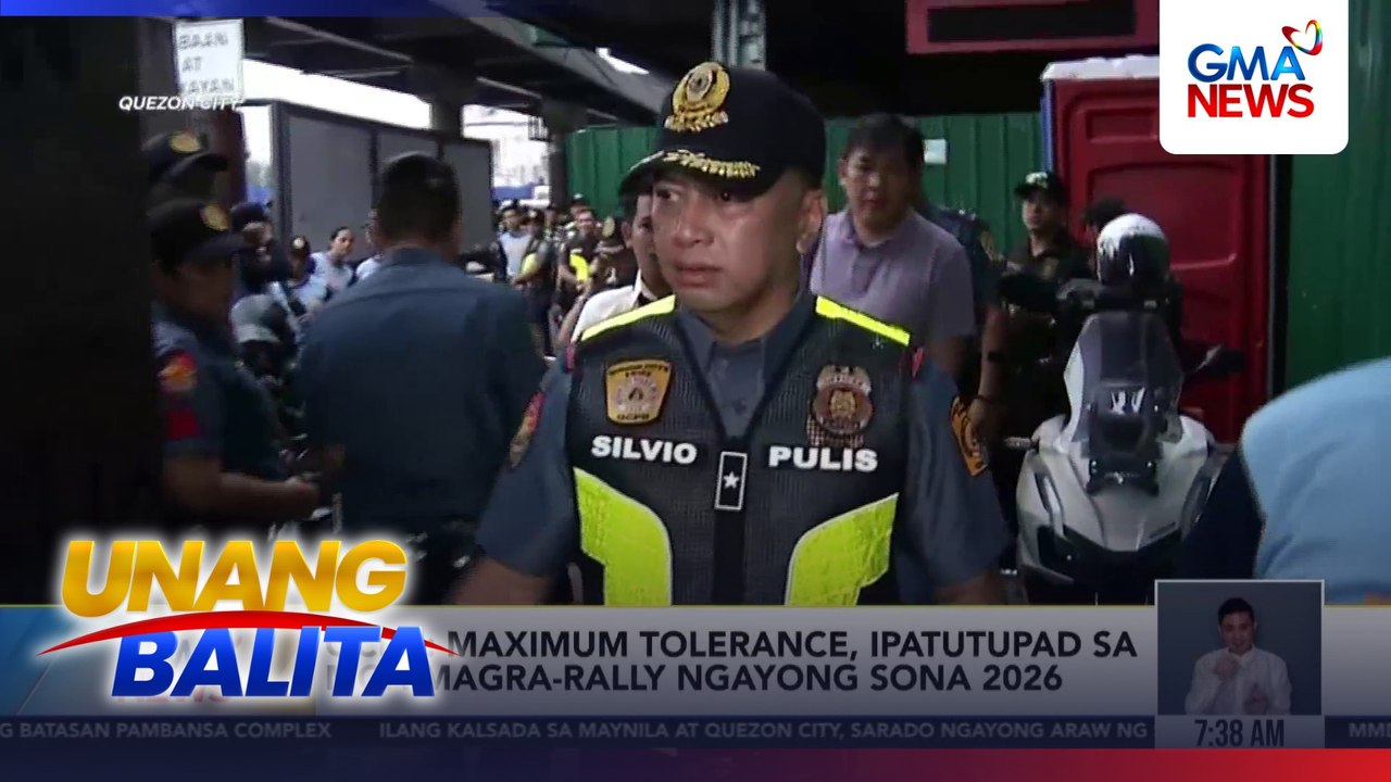 QCPD - Maximum tolerance, ipatutupad sa mga magra-rally ngayong SONA 2026 | Unang Balita