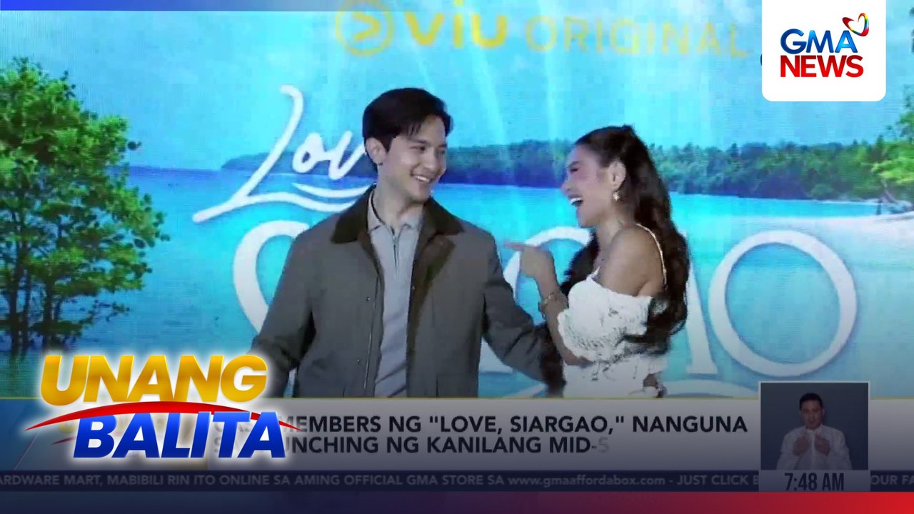 Cast members ng "Love, Siargao," nanguna sa launching ng kanilang mid-season | Unang Balita