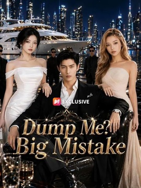 Dump Me? Big Mistake - Full Episode Full Episode | Drama Pulse
