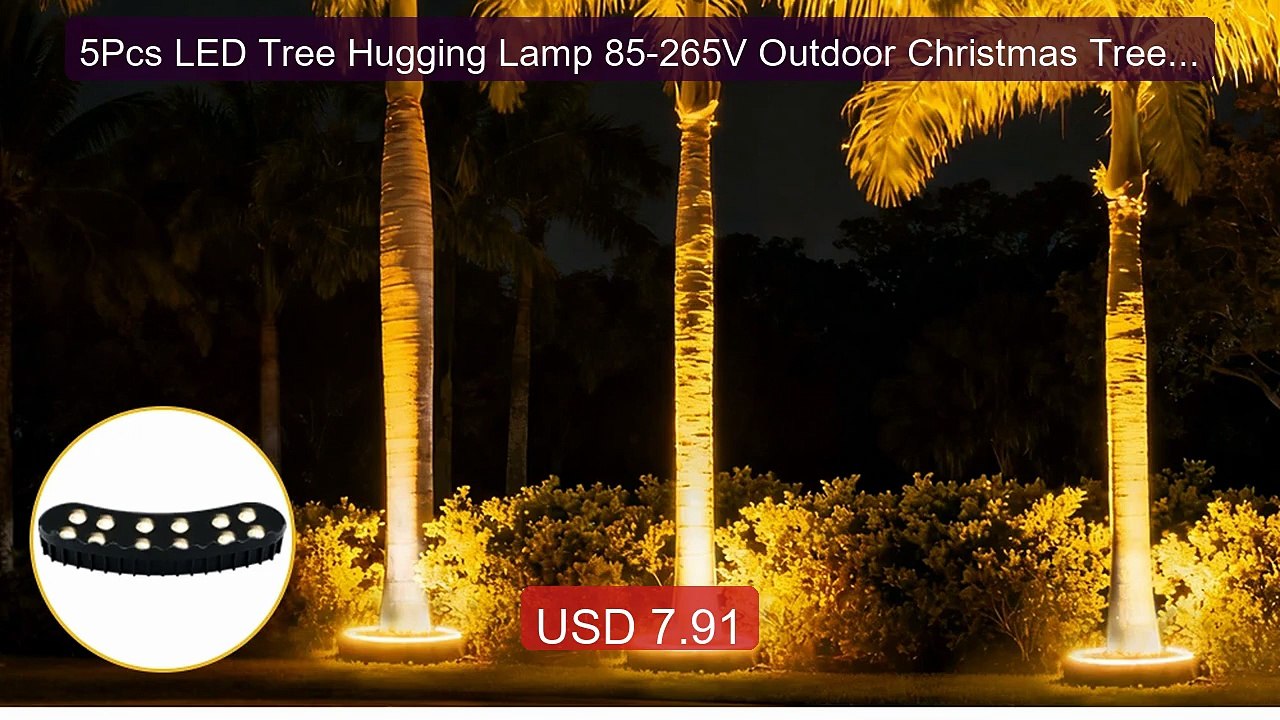 5Pcs LED Tree Hugging Lamp 85-265V Outdoor Christmas Tree Hol... -- Amazing Value 2026 | Must Have!