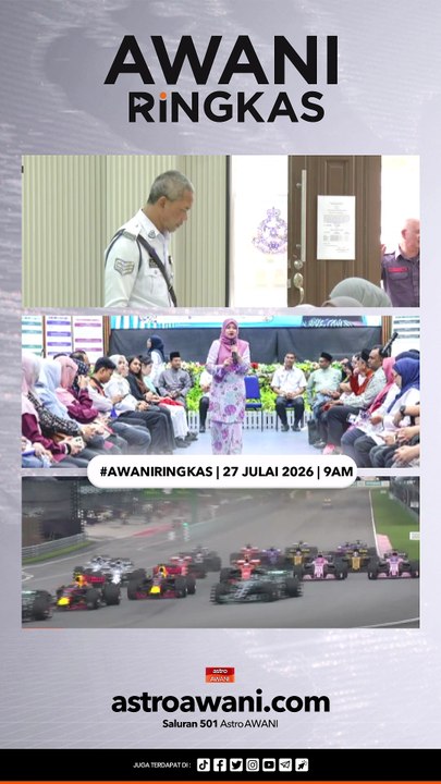 #AWANIRingkas 27 Julai 2026 | 9AM