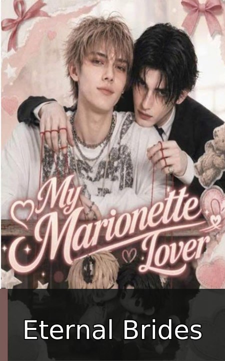 My Marionette Lover - FULL MOVIES ENGLISH SUB 2026 #englishsub #fullmovie🌟🍿 | Eternal Brides