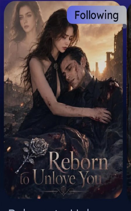 Reborn To Unlove You MOVIES