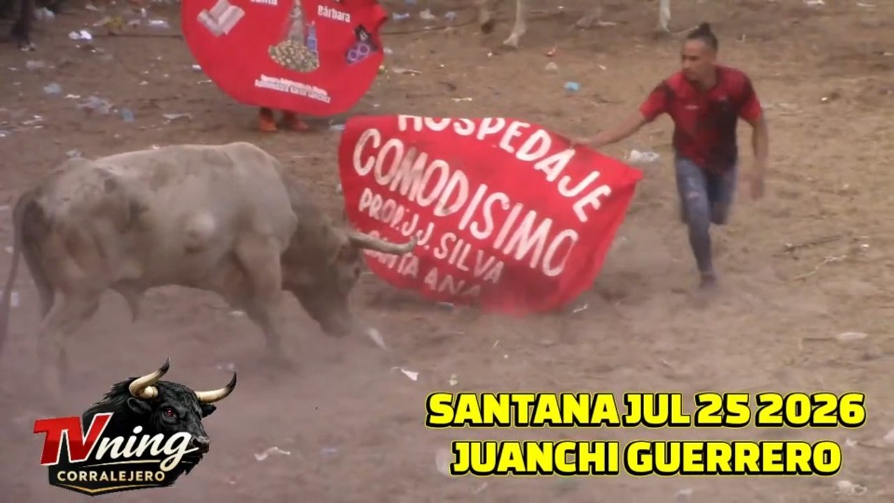 Corralejas Santa Ana 2026 | Toros de Juanchi Guerrero