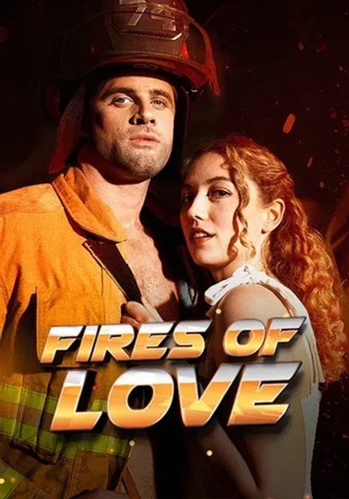 Fires of Love - Full