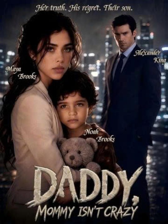 Daddy, Mommy Isn't Crazy New