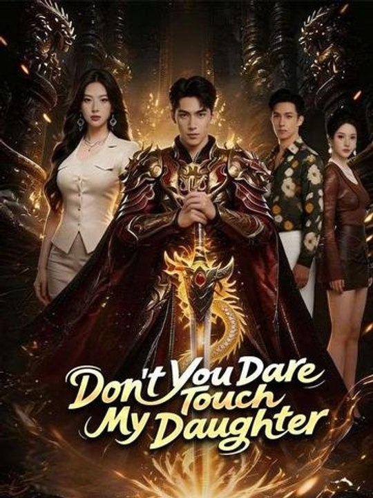 Don't You Dare Touch My Daughter - Full Movie