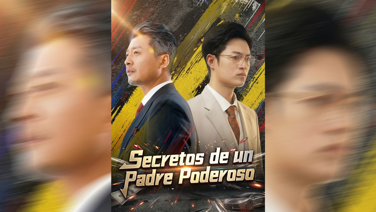 [Doblado] Secretos de un Padre Poderoso | Full 73 Eps SD Drama | Short Drama Español | NITRO REALMS
