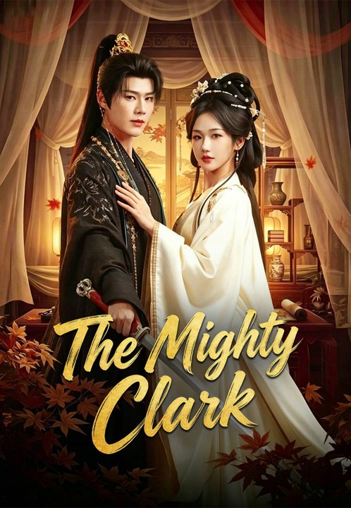 The Mighty Clark | Full Series | Short Drama English