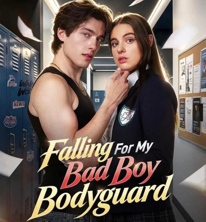 falling for my bad boy bodyguard - Short Drama🌻FULL🌻