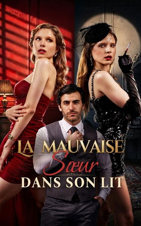 La mauvaise sœur dans son lit