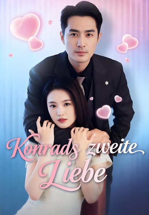 Konrads zweite Liebe