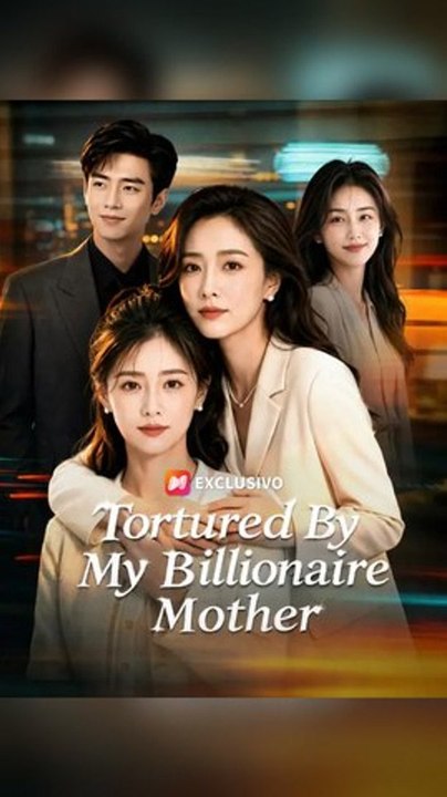 Tortured by My Billionaire Mother #Ns - Complete Web Series (Premium Quality)