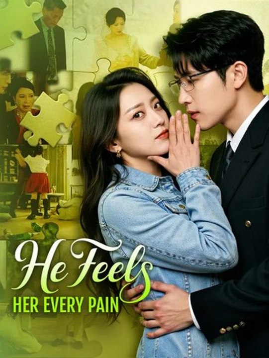 He Feels Her Every Pain Série Complète Français