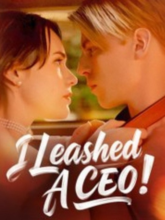 I Leashed A CEO | Short Drama Full HD 720p #ARS
