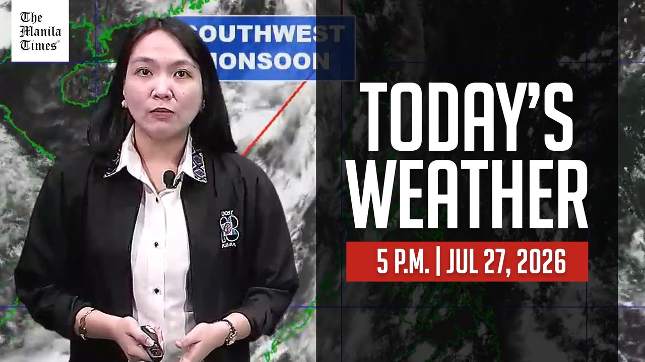 Today's Weather, 5 P.M. | Jul. 27, 2026