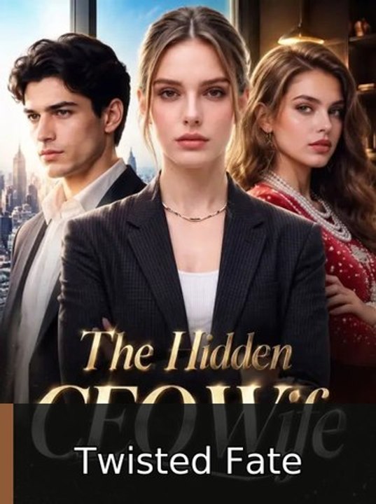 The Hidden CEO Wife - Full EP | Twisted Fate