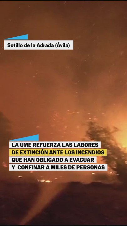 La UME refuerza las labores de extinción para hacer frente a los incendios que han obligado a evacuar a miles de personas