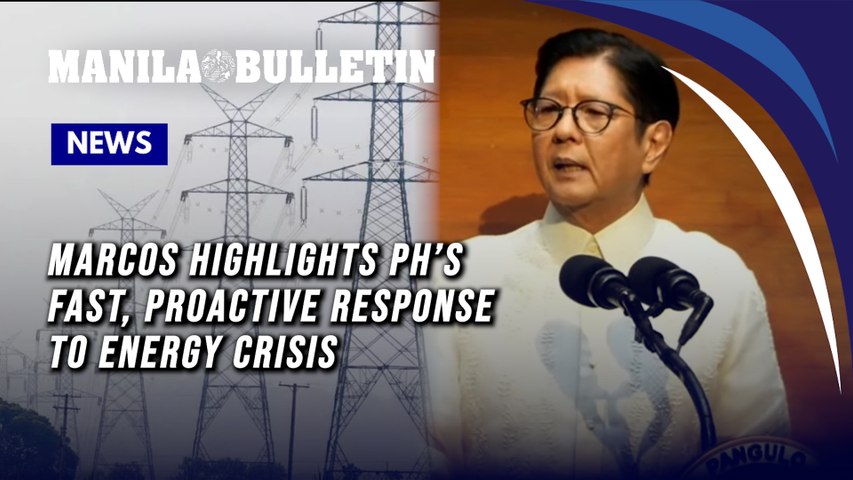 Marcos highlights PH’s fast, proactive response to energy crisis