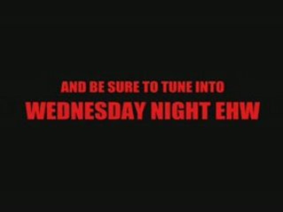 EHW Fri End