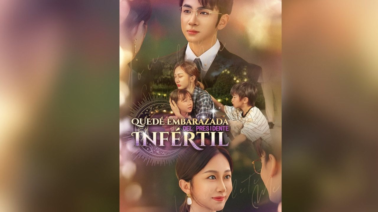 Quedé embarazada del presidente infértil [Doblado] - Episodio completo- Full