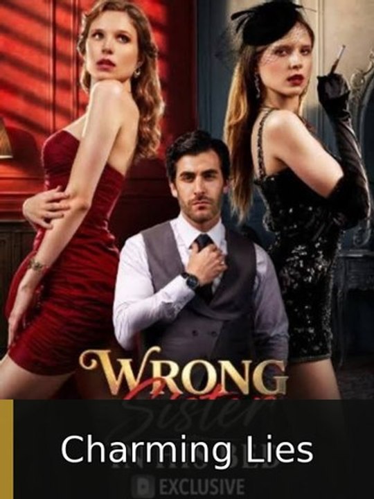 Wrong Sister In His Bed #engsub #fullepisode💎🎬 | Charming Lies