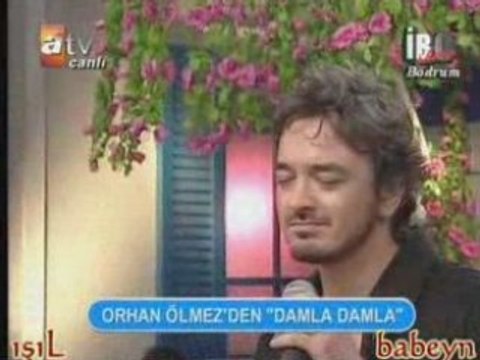 Orhan Ölmez Damla Damla İbo Show