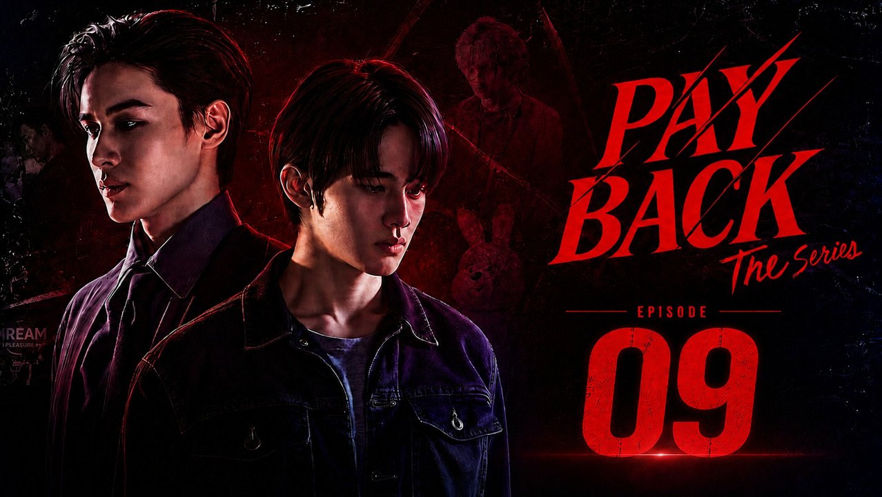 Payback Ep 9 - FULL ✅ [Eng Sub]