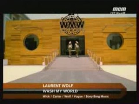 Laurent Wolf - Wash my world