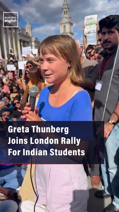 Greta Thunberg Joins  London Protests in  Support of Indian Students