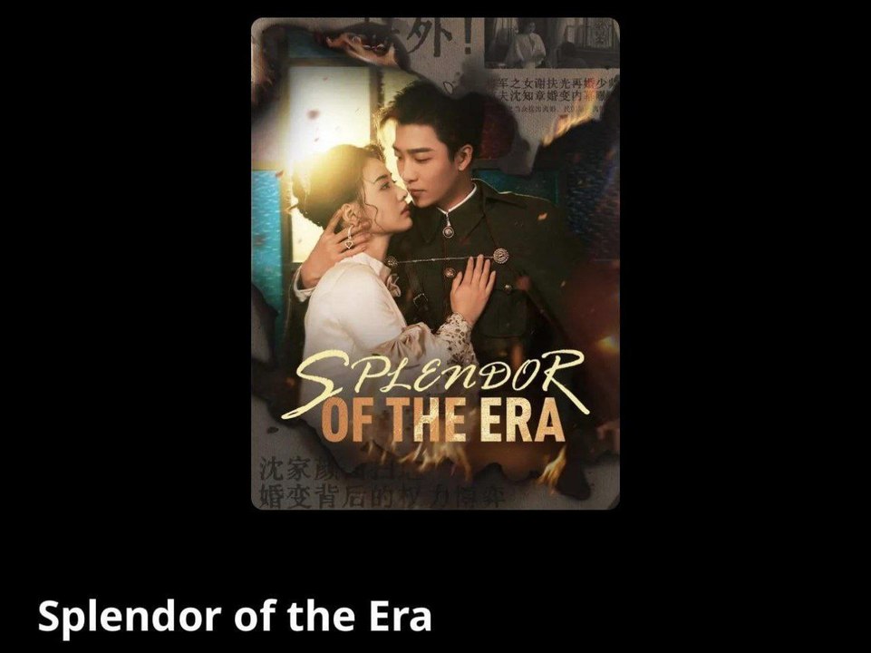 SPLENDOR OF THE ERA. Full Movies English Sub