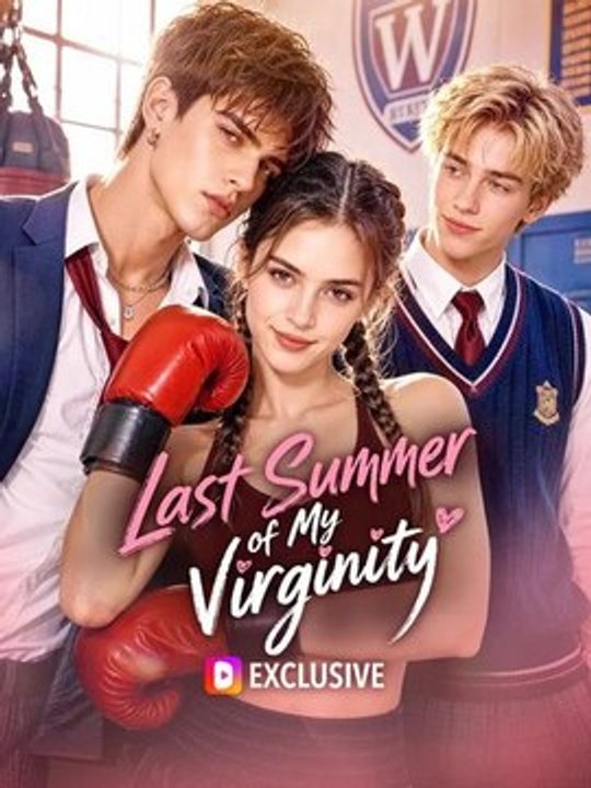 Last Summer of My Virginity Full Series Short Drama English