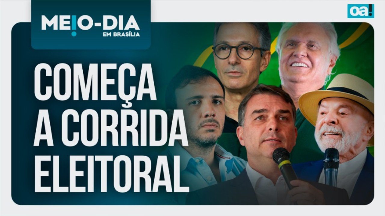 Flávio, Zema e Caiado são candidatos; começa a corrida eleitoral | Meio-Dia em Brasília - 27/07/2026