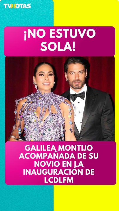 Galilea Montijo acompañada de su novio en la  inauguración de La Casa de los famosos México