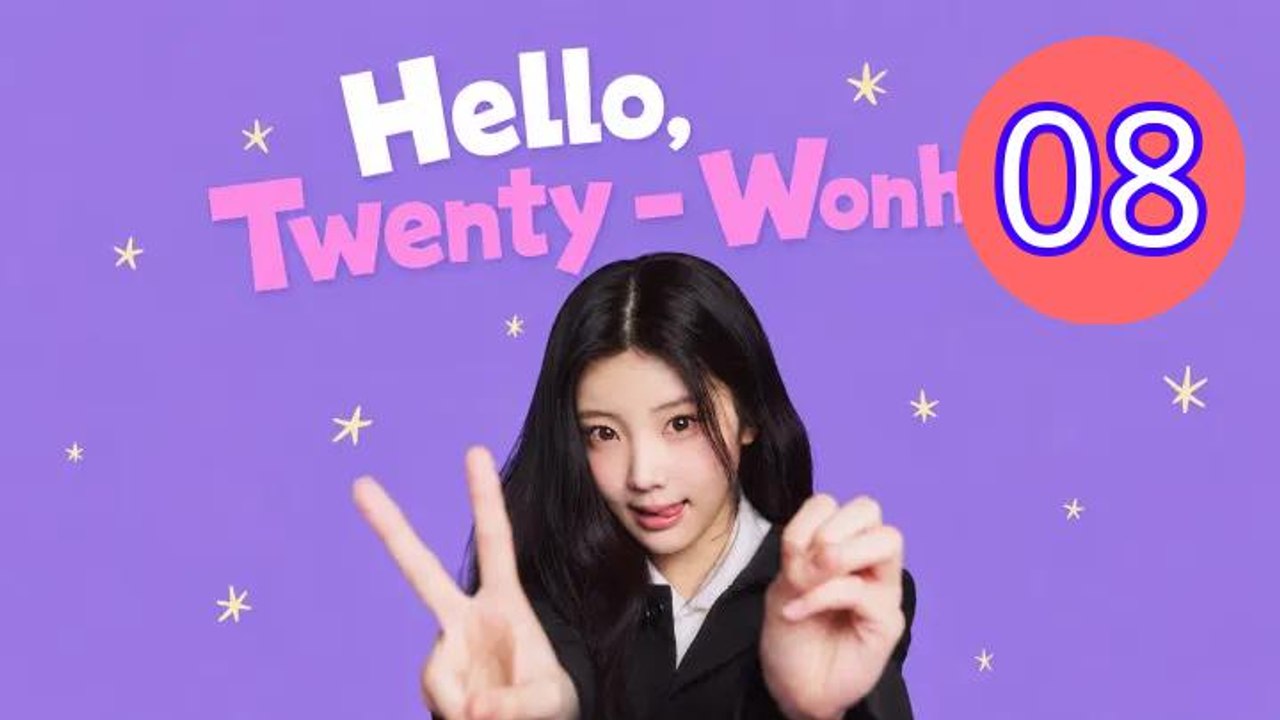 Hello Twenty  Wonhee 2026 Episode 8 Engsub