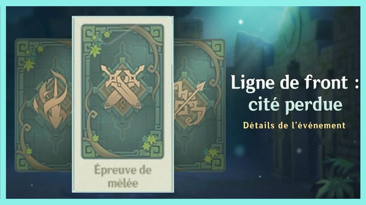 Genshin Impact FR | Ligne de front : cité perdue - Épreuve de MÊLÉE !
