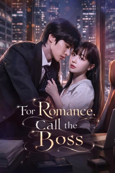 For Romance Call the Boss Full HD