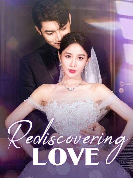 Rediscovering Lost Love Chinese Drama - 🧡🍏 🔥[Hot 2026] (2026) - FULL ENGSUB