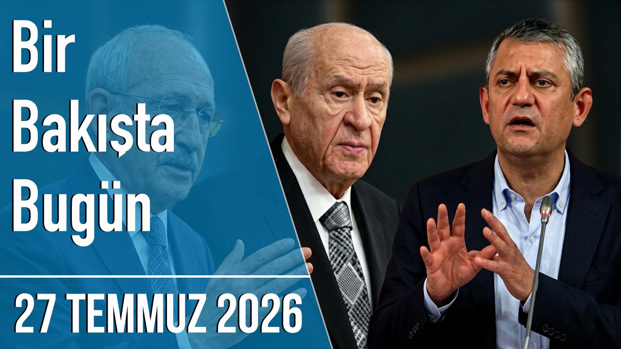 Türkiye ve dünya gündeminde neler oldu? İşte Bir Bakışta Bugün
