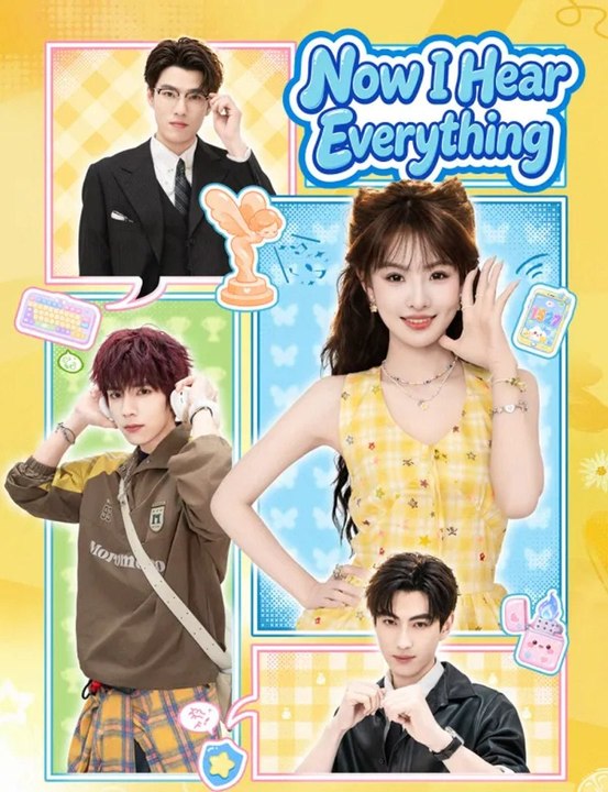 now i hear everything chinese drama