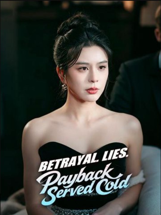 Betrayal Lies Payback Served Cloud- Full Drama Movie English Sub