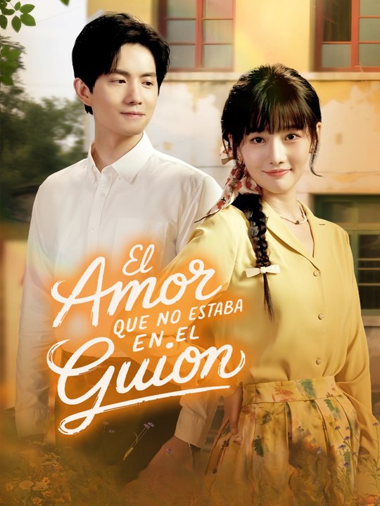 El amor que no estaba en el guion En Español