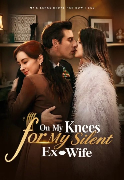 On My Knees for My Silent Ex-Wife Full Movie (Best Drama)