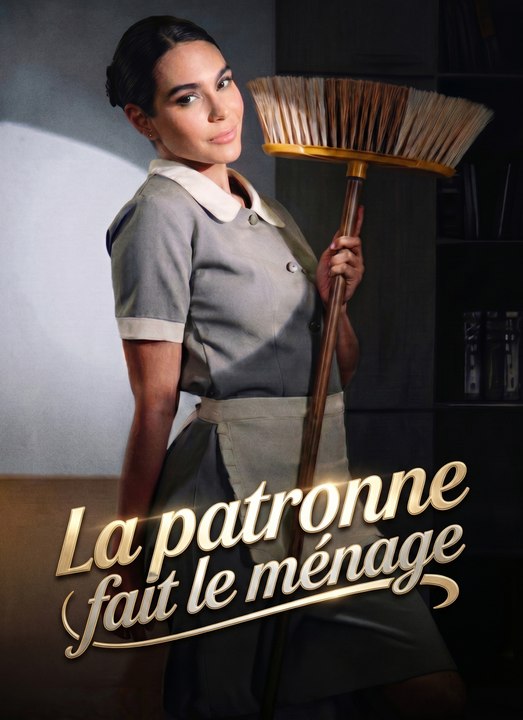 La patronne fait le ménage | Full 100 Eps SD Drama 2026